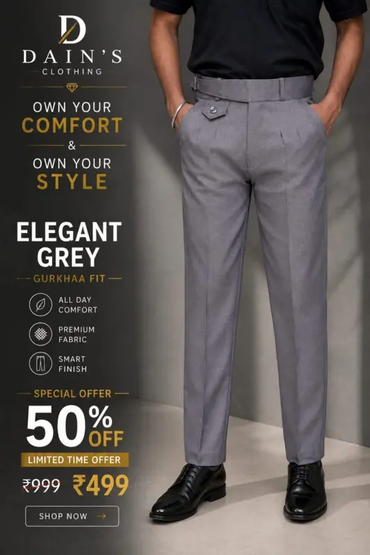Dain's Global Official Poster — The Gurkha Pant in Elegant Grey 50% Off ₹499